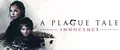 A Plague Tale: Innocence