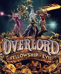Overlord: Fellowship of Evil ()
